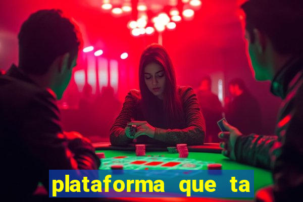 plataforma que ta pagando bem fortune tiger